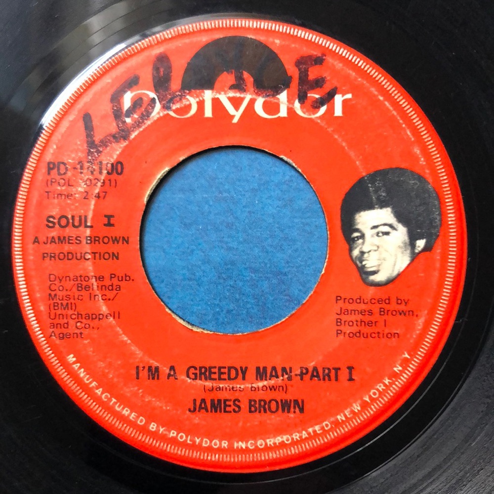 James Brown Greedy Man Vinyl 45 Record '71